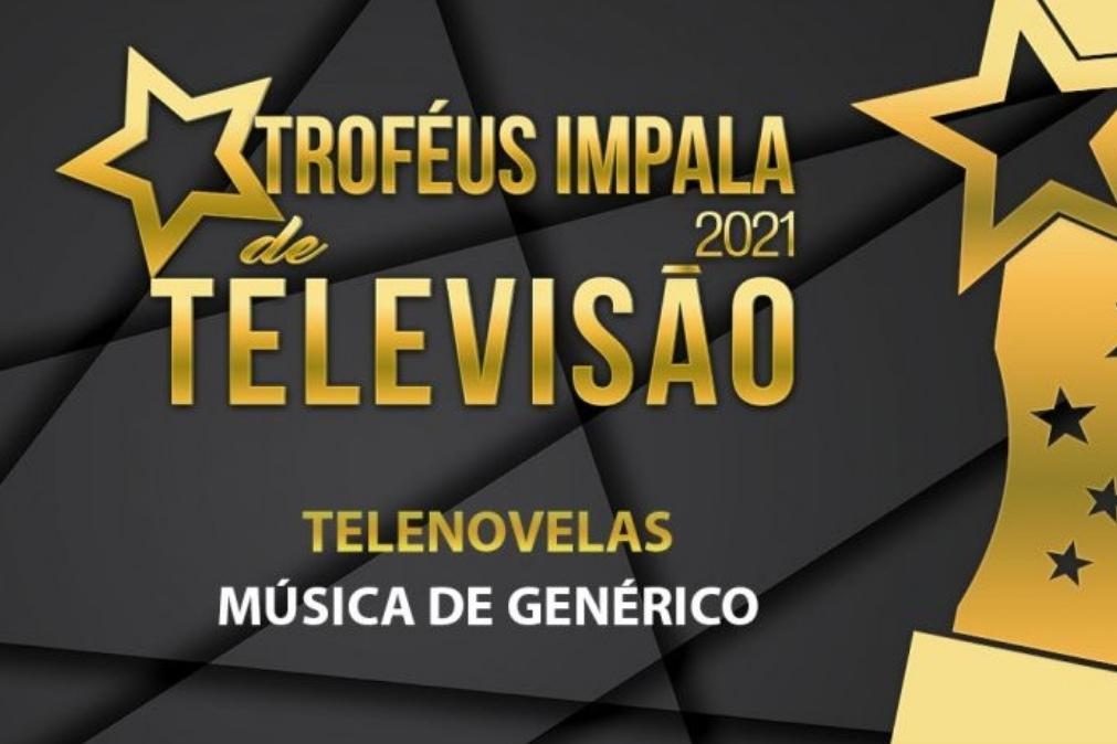 Troféus Impala de Televisão 2021: Nomeações na categoria de Melhor Música de Genérico