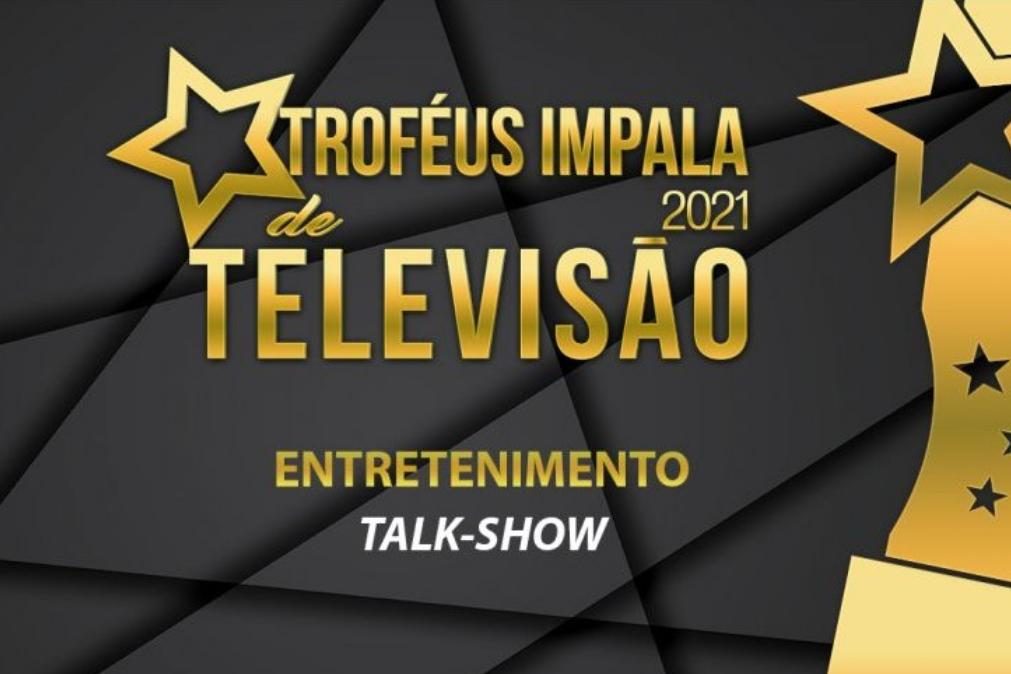 Troféus Impala de Televisão 2021: Nomeações para Melhor Talk-Show