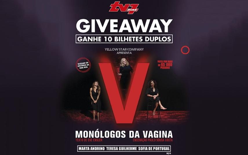 Giveaway – 10 bilhetes duplos para o espetáculo Monólogos da Vagina no Teatro Politeama
